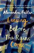 book cover for Leaving Before the Rains Come