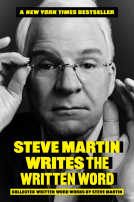 book cover for Steve Martin Writes the Written Word