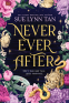 Cover Image: Never Ever After (Deluxe Limited Edition)