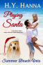 Cover Image: Playing Santa (Summer Beach Vets Christmas Romance) ~ Escape Down Under