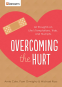 Cover Image: Overcoming the Hurt