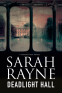 Cover Image: Deadlight Hall