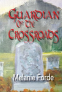 Cover Image: Guardian of the Crossroads