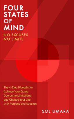 book cover for The 4 States of Mind -No Excuses, No Limits