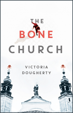 book cover for The Bone Church