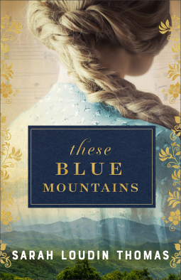 book cover for These Blue Mountains