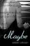Cover Image: Maybe