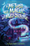Cover Image: A Method for Magic and Misfortune