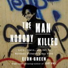 book cover for The Man Nobody Killed