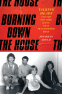 Cover Image: Burning Down the House