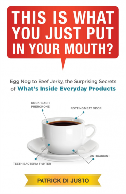 book cover for This Is What You Just Put in Your Mouth?