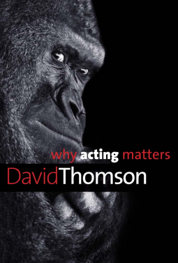 book cover for Why Acting Matters