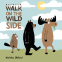 Cover Image: Walk on the Wild Side