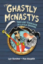 Cover Image: The Ghastly McNastys: The Lost Treasure of Little Snoring