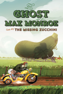 book cover for The Ghost and Max Monroe, Case #2
