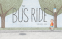 Cover Image: The Bus Ride