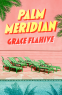 Cover Image: Palm Meridian