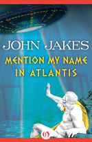 book cover for Mention My Name in Atlantis