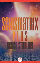 book cover for Schismatrix Plus