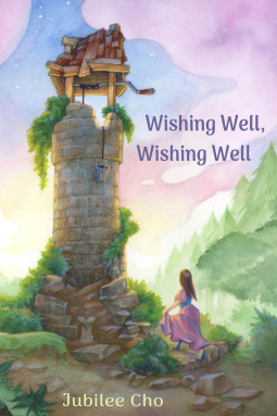 book cover for Wishing Well, Wishing Well