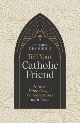 book cover for Tell Your Catholic Friend