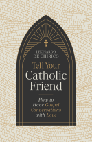 book cover for Tell Your Catholic Friend