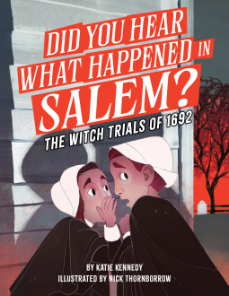 book cover for Did You Hear What Happened in Salem?