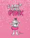 Cover Image: I Don't Like Pink
