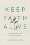 Cover Image: Keep Faith Alive