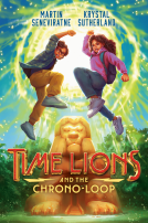 book cover for Time Lions and the Chrono-Loop