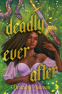 Cover Image: Deadly Ever After
