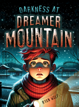 book cover for Darkness at Dreamer Mountain