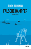 Cover: Falsche Dampfer