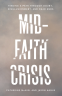 Cover Image: Mid-Faith Crisis
