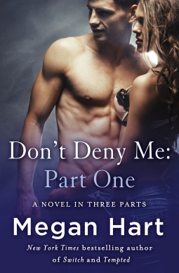 book cover for Don't Deny Me: Part One