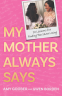 Cover Image: My Mother Always Says