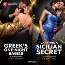 book cover for Greek's One-Night Babies & Carrying a Sicilian Secret