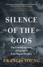 Cover Image: Silence of the Gods