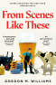 Cover Image: From Scenes Like These