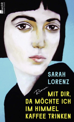 Buchcover für Mit dir, da möchte ich im Himmel Kaffee trinken