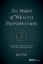 Cover Image: The Spirit of Wealth Preservation