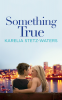 Cover Image: Something True