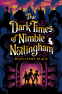 Cover Image: The Dark Times of Nimble Nottingham