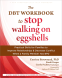 Cover Image: The DBT Workbook to Stop Walking on Eggshells