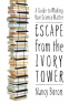 Cover Image: Escape from the Ivory Tower