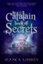 Cover Image: The Catalain Book of Secrets