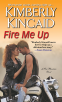 Cover Image: Fire Me Up
