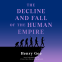 Cover Image: The Decline and Fall of the Human Empire