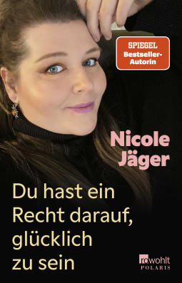 Buchcover für Du hast ein Recht darauf, glücklich zu sein