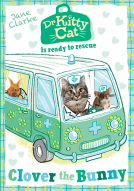 book cover for Dr KittyCat is Ready to Rescue: Clover the Bunny